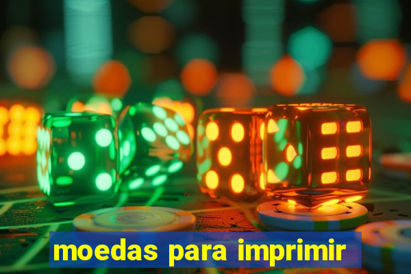 moedas para imprimir