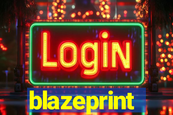 blazeprint