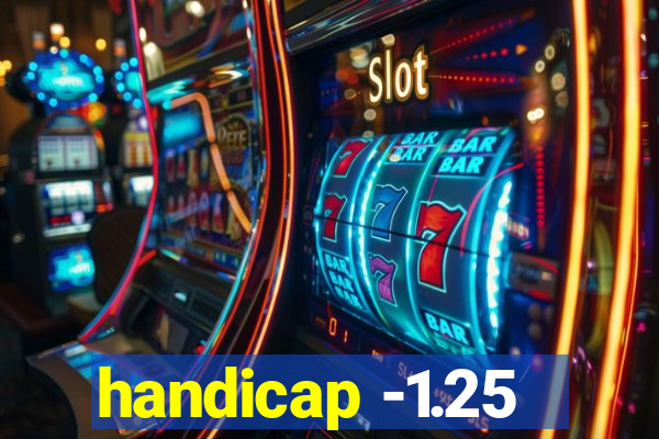 handicap -1.25