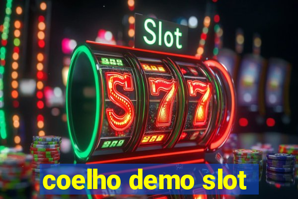 coelho demo slot