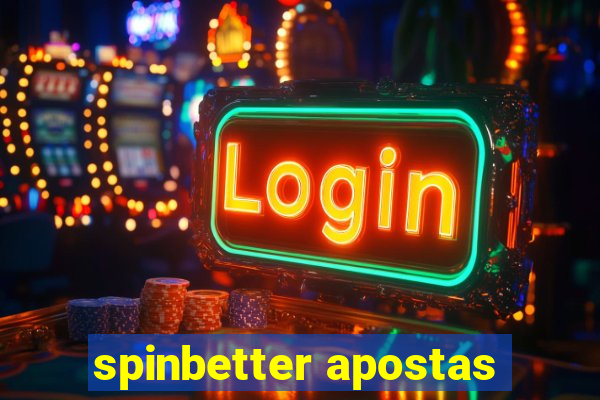 spinbetter apostas