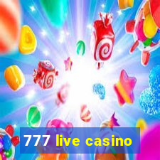 777 live casino