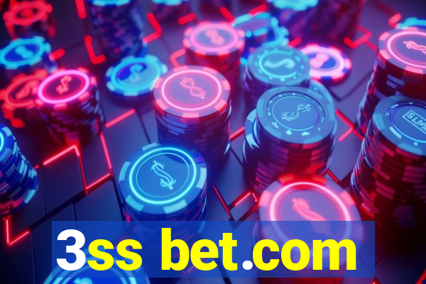 3ss bet.com