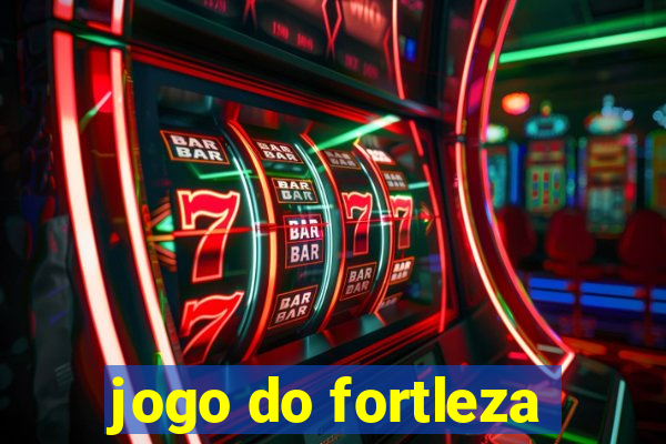 jogo do fortleza