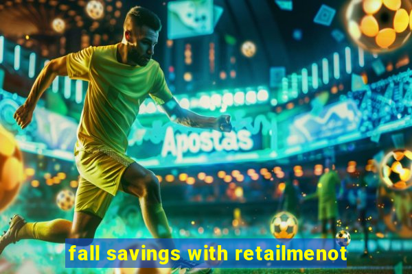 fall savings with retailmenot