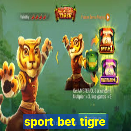 sport bet tigre