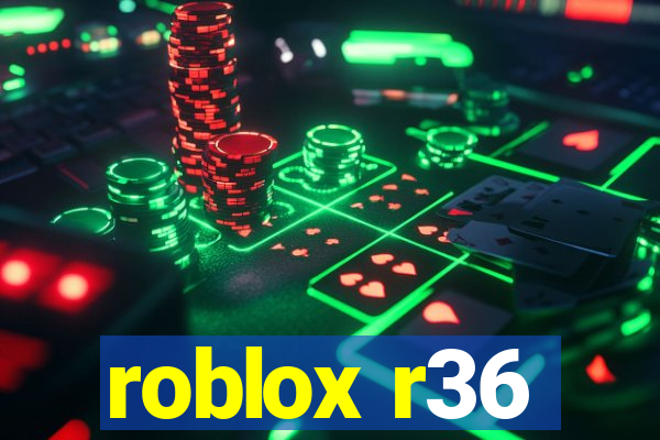 roblox r36