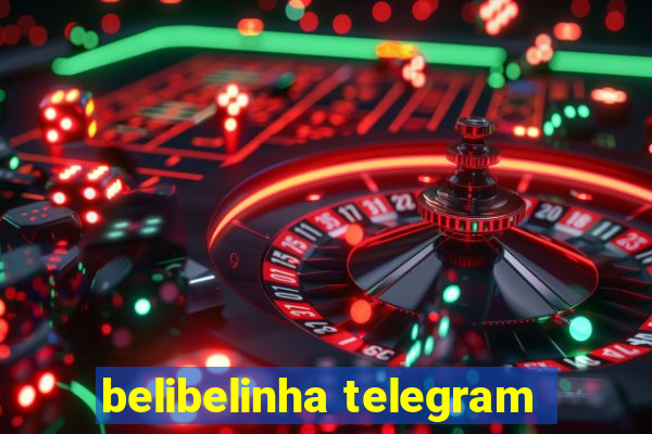 belibelinha telegram