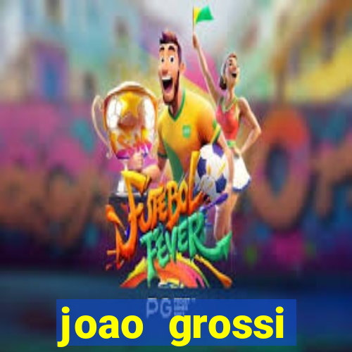 joao grossi cruzeiro sp