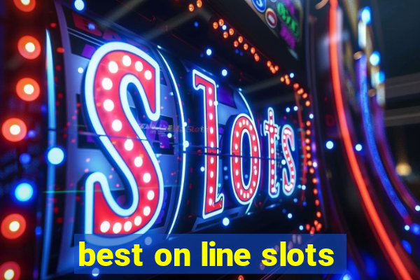 best on line slots