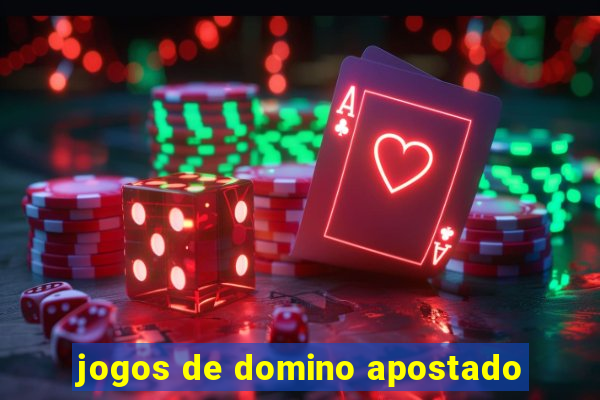 jogos de domino apostado