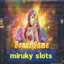 miruky slots