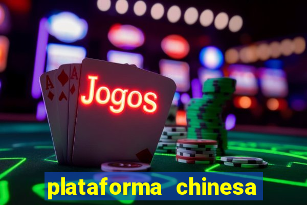 plataforma chinesa fortune tiger