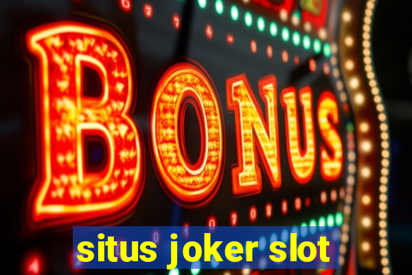 situs joker slot