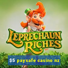 $5 paysafe casino nz