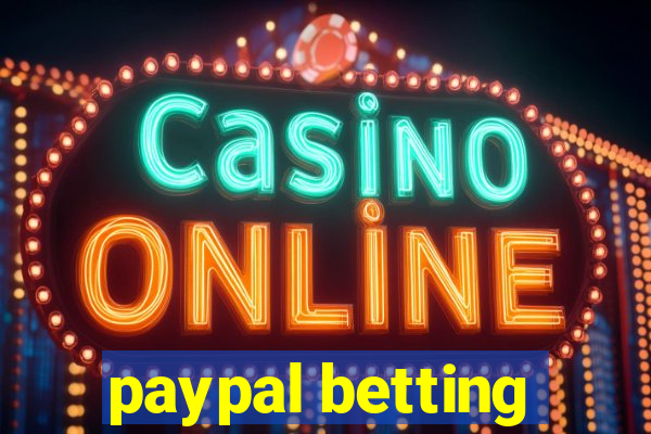 paypal betting