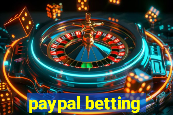 paypal betting