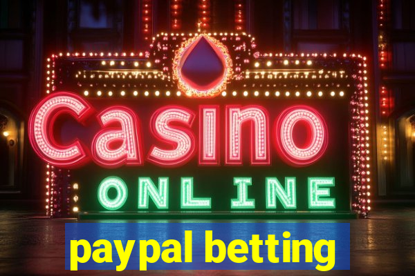 paypal betting