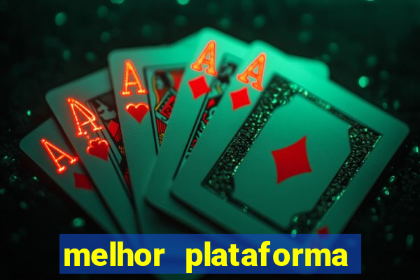 melhor plataforma para jogo