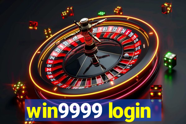 win9999 login