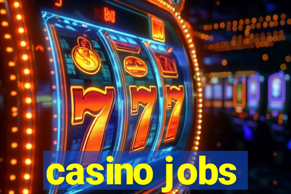 casino jobs