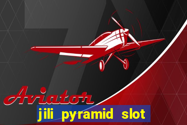 jili pyramid slot 777 club