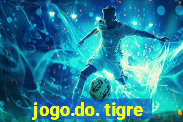 jogo.do. tigre