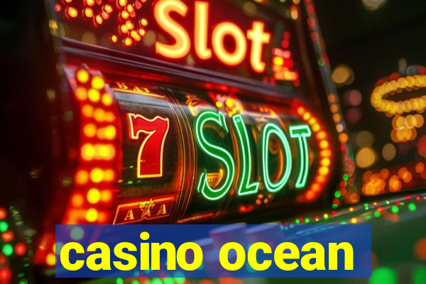 casino ocean