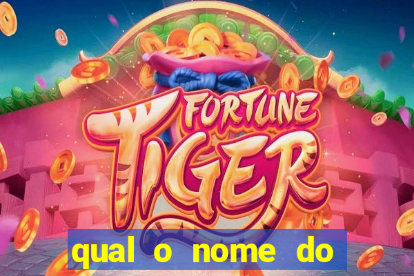 qual o nome do jogo do tigre