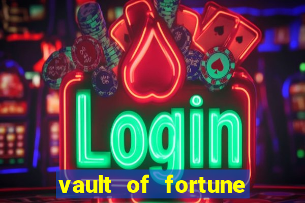 vault of fortune slot free play