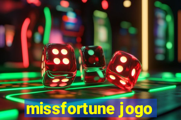 missfortune jogo