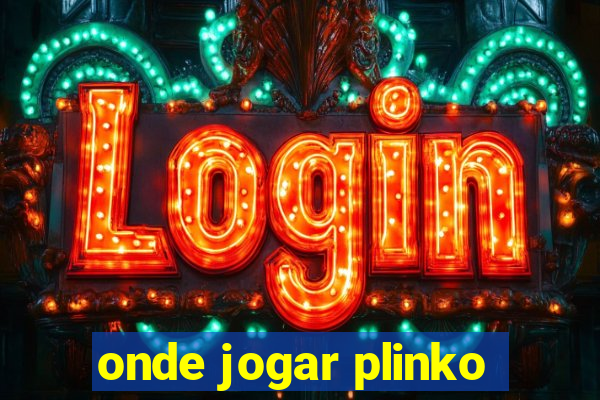 onde jogar plinko