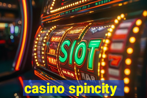 casino spincity