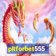 pltforbet555