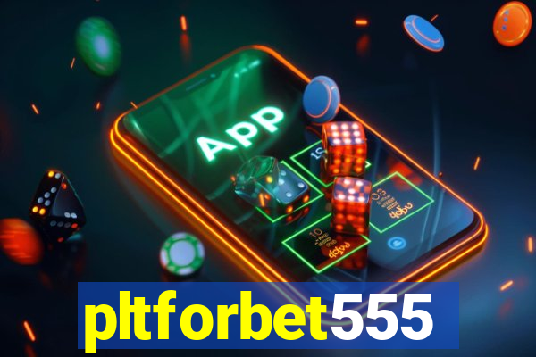 pltforbet555