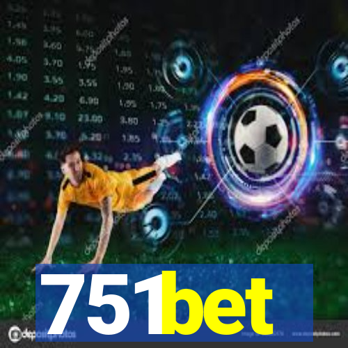 751bet