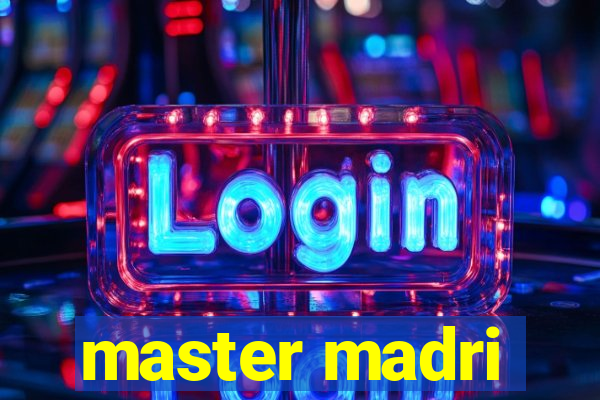 master madri