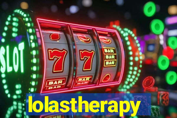 lolastherapy