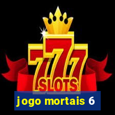 jogo mortais 6