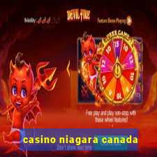 casino niagara canada