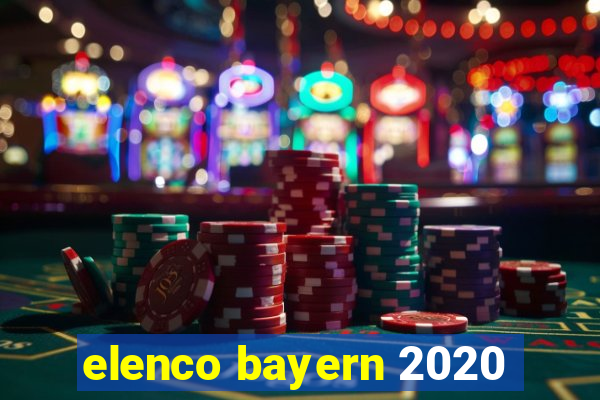 elenco bayern 2020