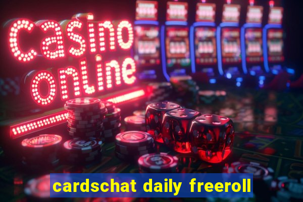 cardschat daily freeroll