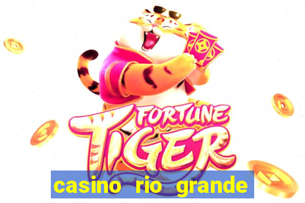 casino rio grande do sul