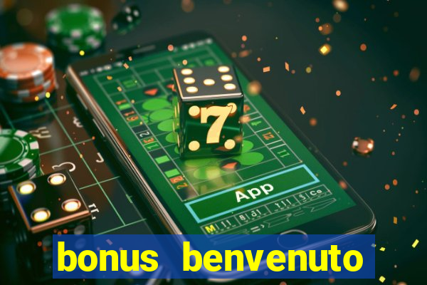 bonus benvenuto bingo lottomatica