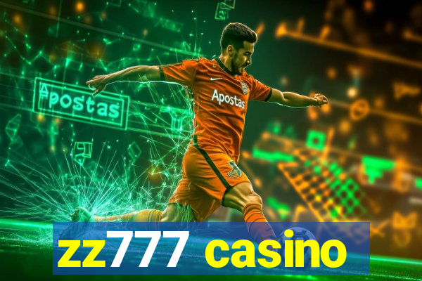 zz777 casino