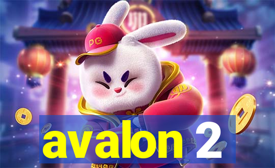 avalon 2