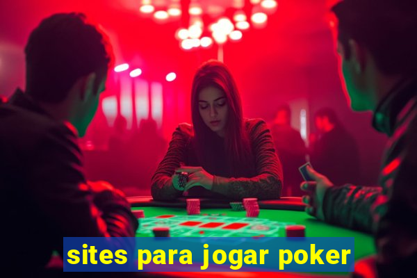 sites para jogar poker