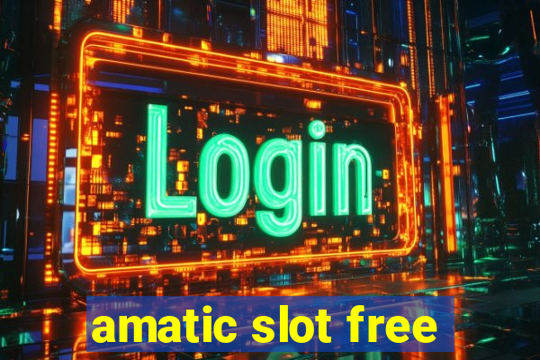 amatic slot free