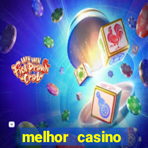 melhor casino online do brasil