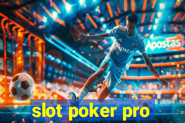 slot poker pro